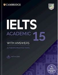 Cambridge English IELTS 15 ACADEMIC