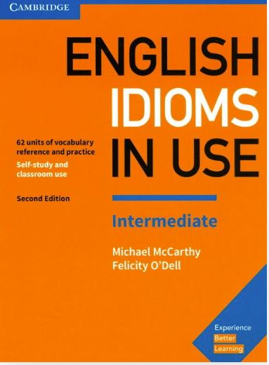 English Idioms in Use Second edition (Book with answers) Intermediate